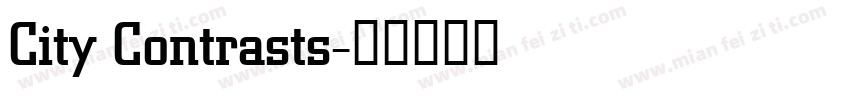 City Contrasts字体转换